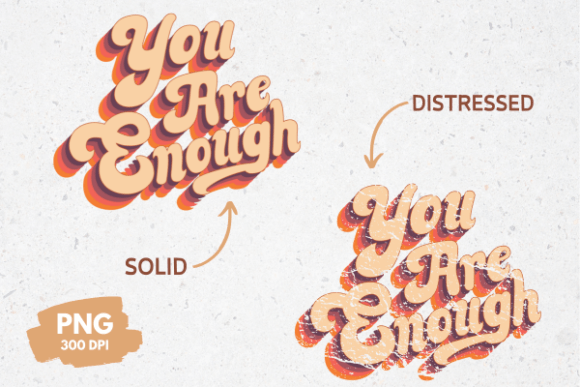 Christian PNG You're Enough T-Shirt Designs
