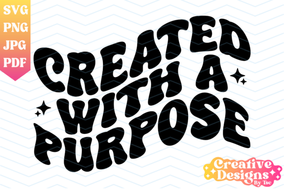 Created with a Purpose, Retro Christian T-Shirt Designs