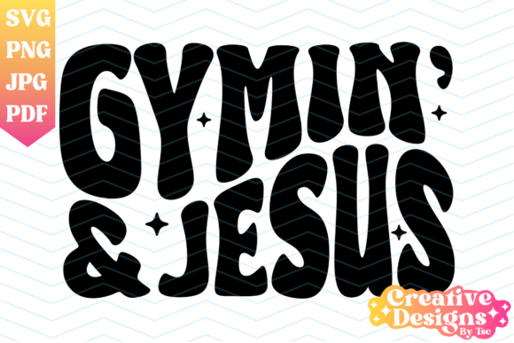 Gymin and Jesus Wavy Retro Font SVG PNG for T-Shirt Designs