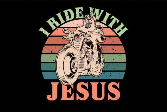 I Ride with Jesus T-Shirt Designs