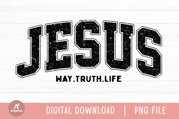 Jesus Way.Truth.Life Retro Varsity PNG for T-Shirt Designs