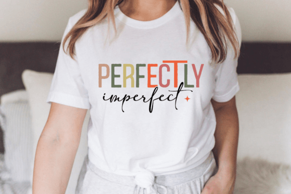 Perfectly Imperfect Svg,Christian SVG T-Shirt Designs